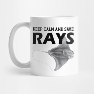 Rayfish - Keep calm and save rays Mug